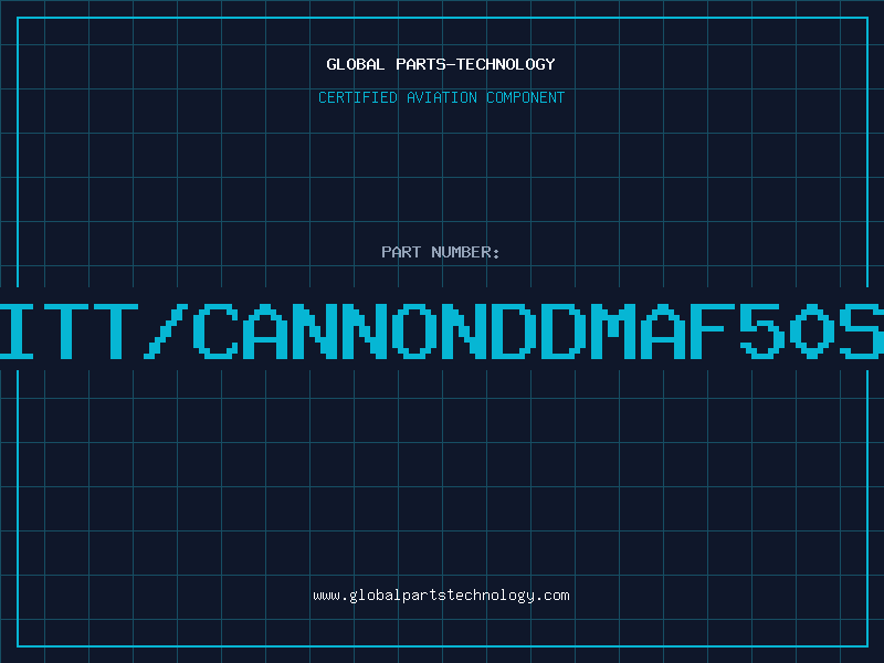Aviation Part ITT/CANNONDDMAF50S