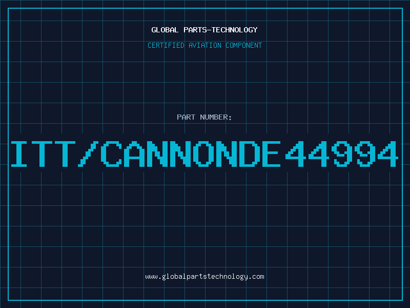 Aviation Part ITT/CANNONDE44994
