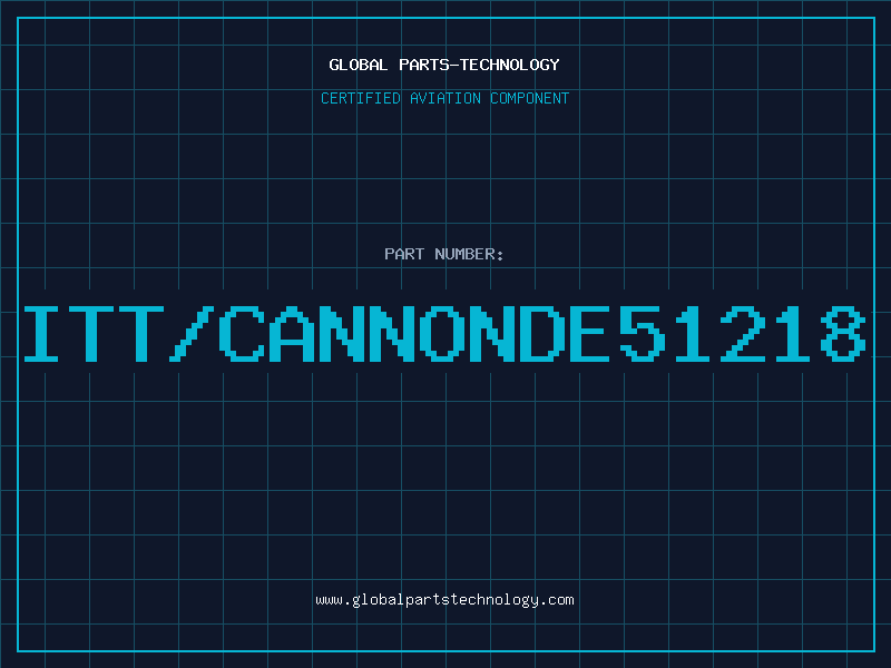 Aviation Part ITT/CANNONDE51218