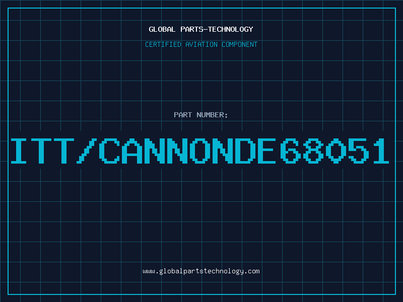 Aviation Part ITT/CANNONDE68051