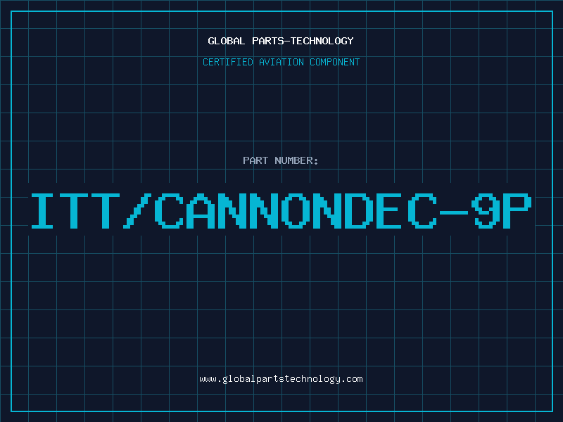 Aviation Part ITT/CANNONDEC-9P