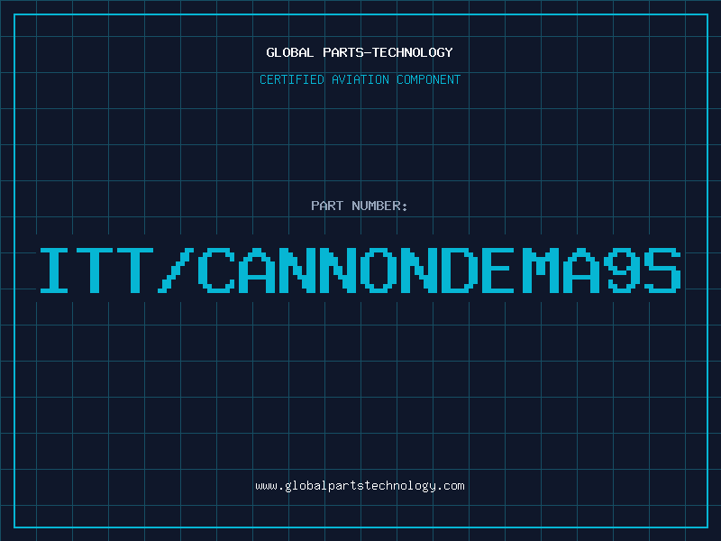 Aviation Part ITT/CANNONDEMA9S