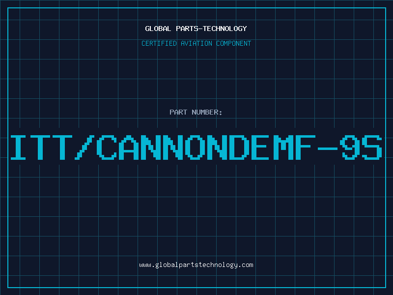 Aviation Part ITT/CANNONDEMF-9S