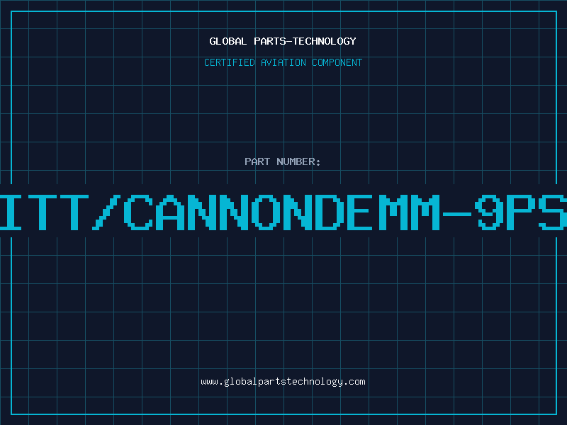 Aviation Part ITT/CANNONDEMM-9PS