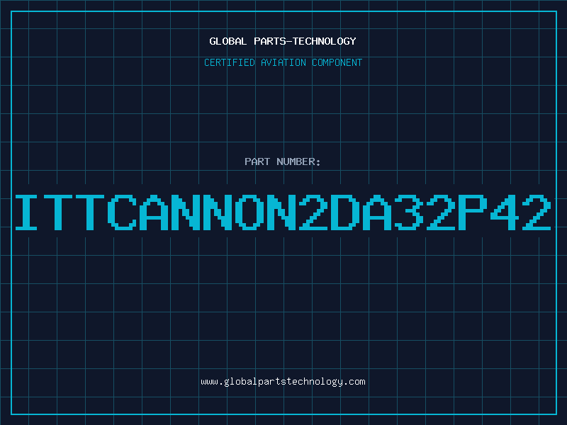 Aviation Part ITTCANNON2DA32P42