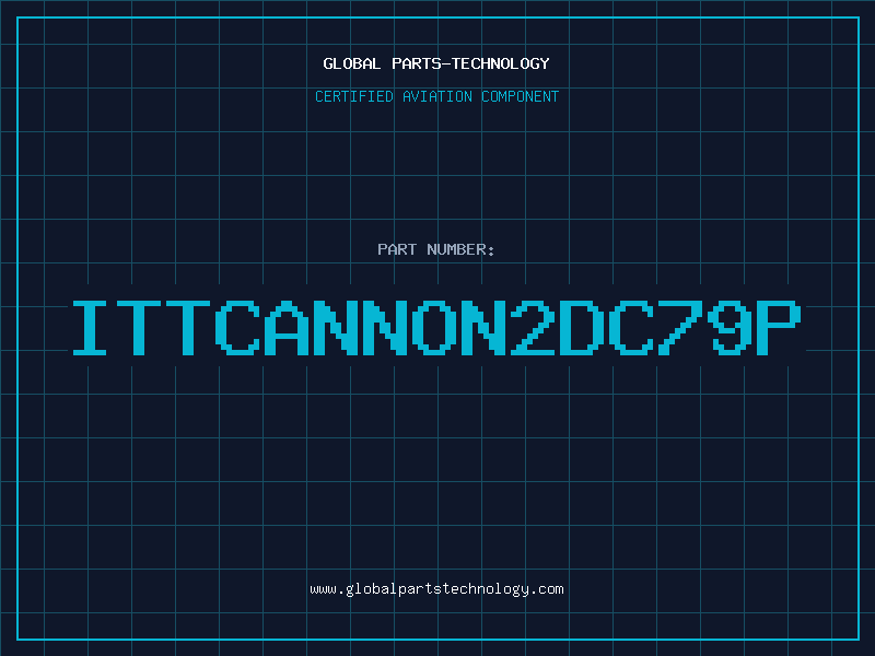 Aviation Part ITTCANNON2DC79P