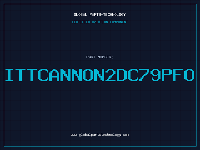 Aviation Part ITTCANNON2DC79PFO
