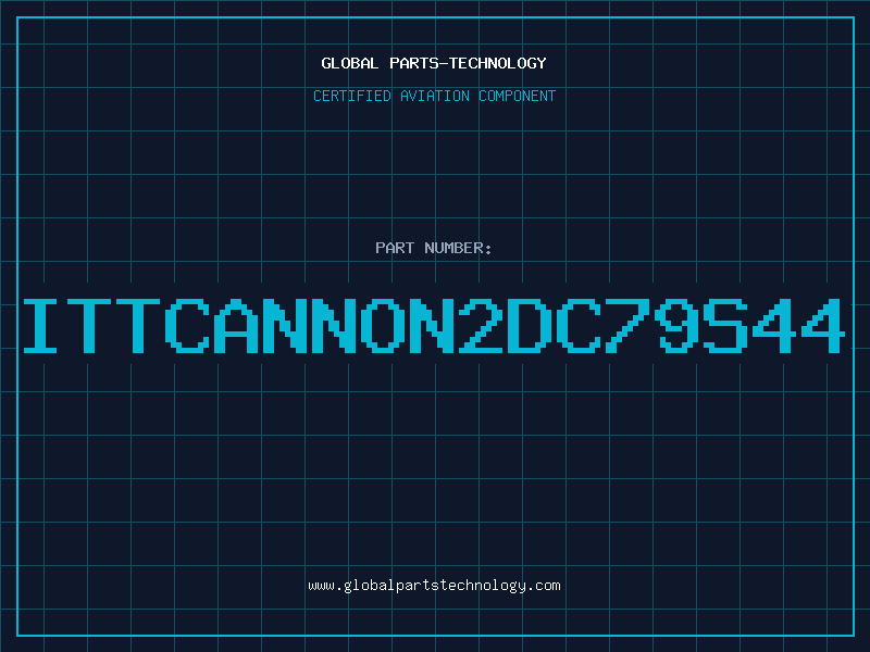Aviation Part ITTCANNON2DC79S44