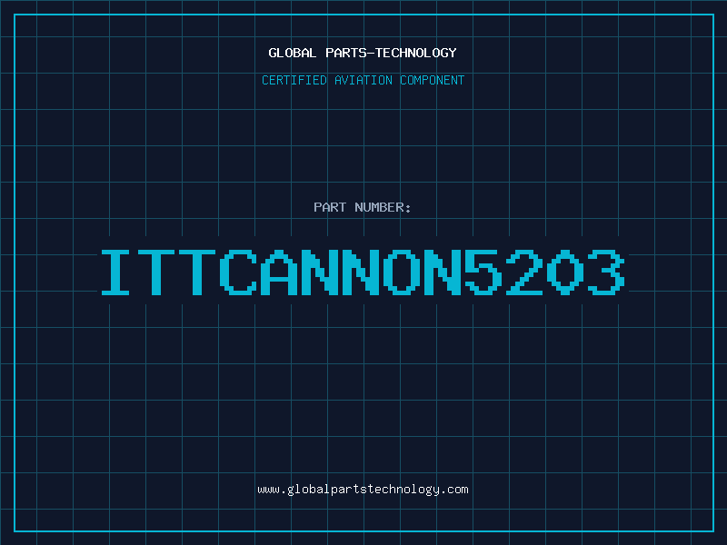 Aviation Part ITTCANNON5203