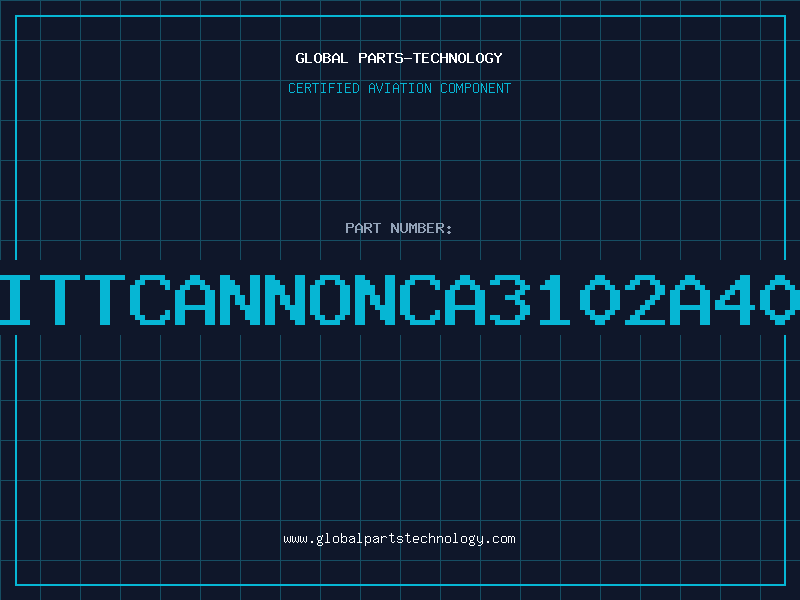 Aviation Part ITTCANNONCA3102A40