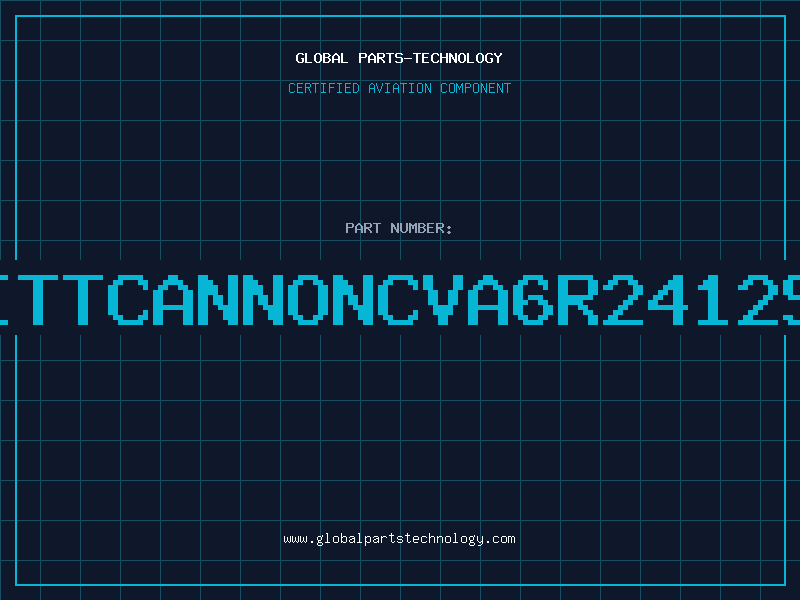 Aviation Part ITTCANNONCVA6R2412S