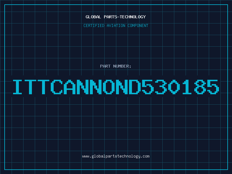 Aviation Part ITTCANNOND530185