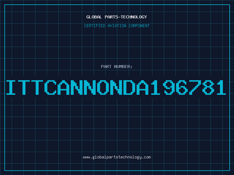 Aviation Part ITTCANNONDA196781
