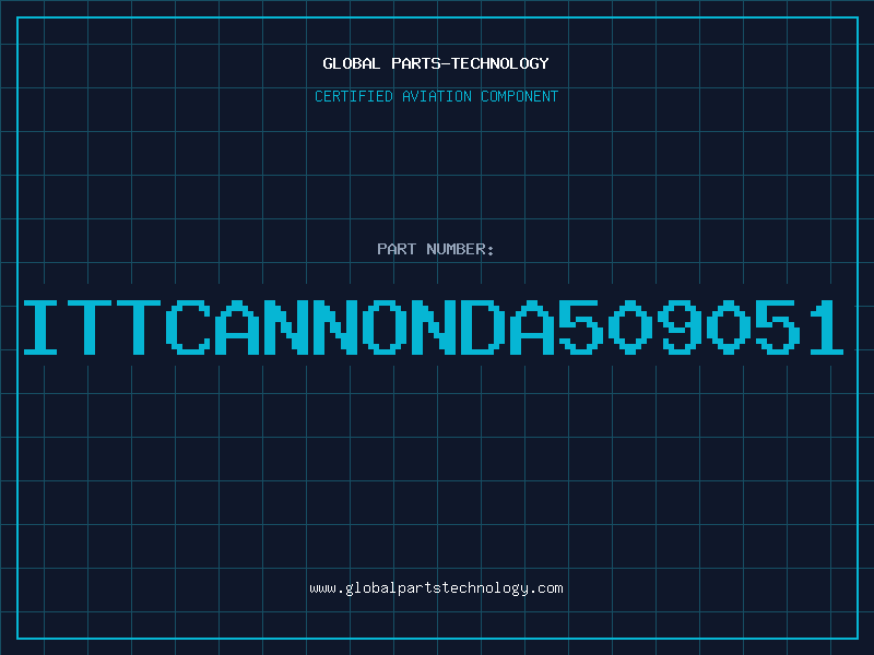 Aviation Part ITTCANNONDA509051