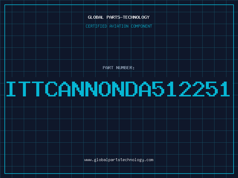 Aviation Part ITTCANNONDA512251