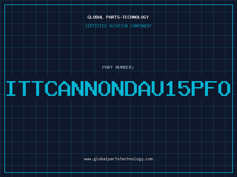 Aviation Part ITTCANNONDAU15PFO