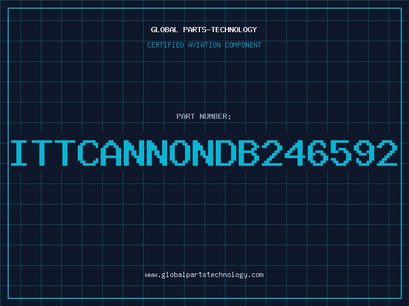 Aviation Part ITTCANNONDB246592