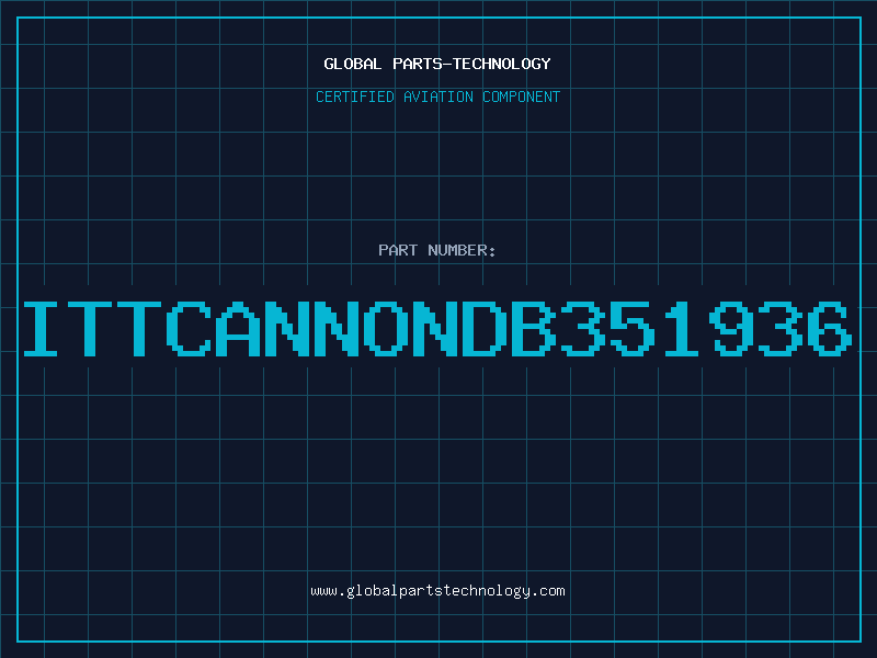 Aviation Part ITTCANNONDB351936