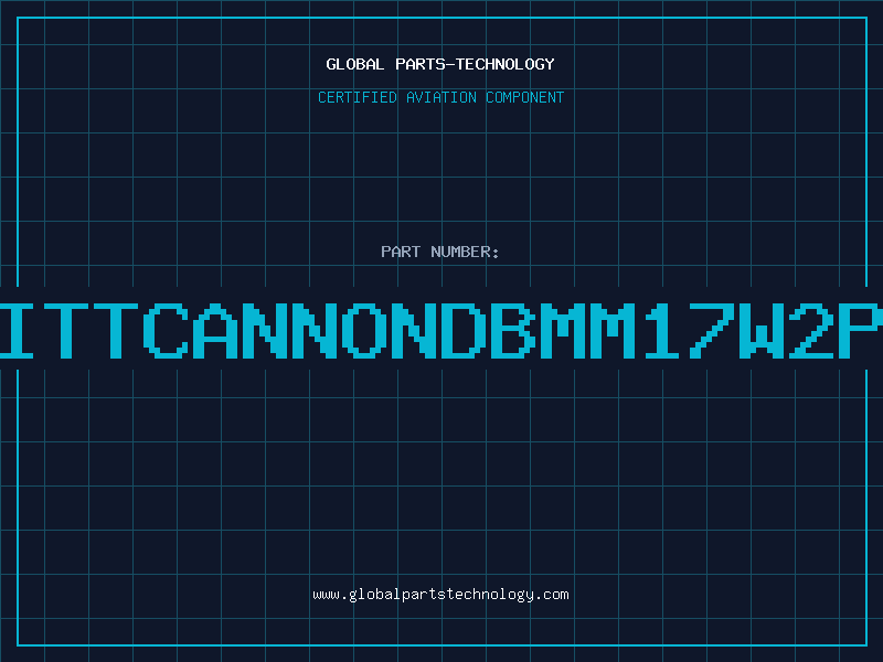 Aviation Part ITTCANNONDBMM17W2P