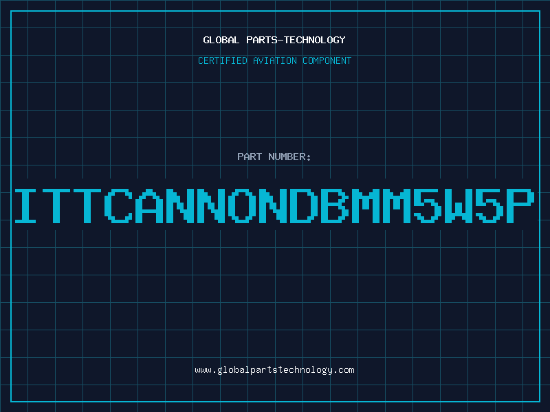 Aviation Part ITTCANNONDBMM5W5P