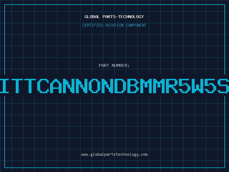 Aviation Part ITTCANNONDBMMR5W5S