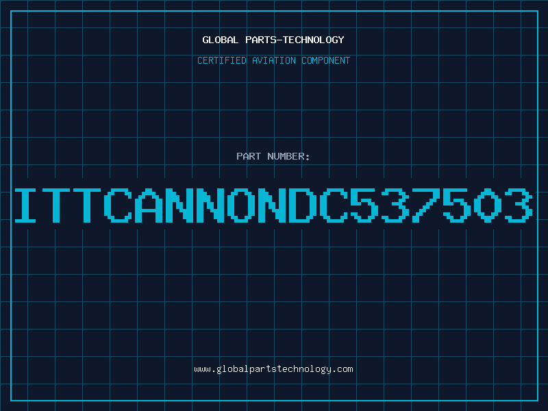 Aviation Part ITTCANNONDC537503