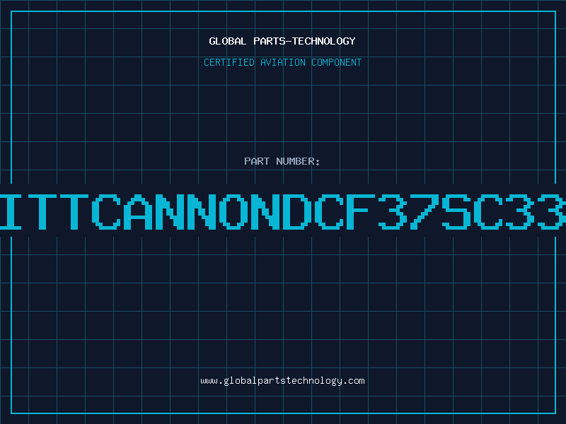 Aviation Part ITTCANNONDCF37SC33
