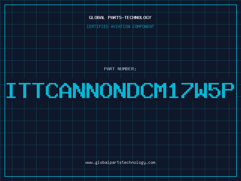 Aviation Part ITTCANNONDCM17W5P