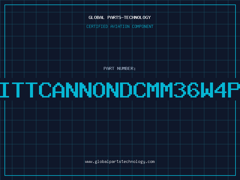 Aviation Part ITTCANNONDCMM36W4P