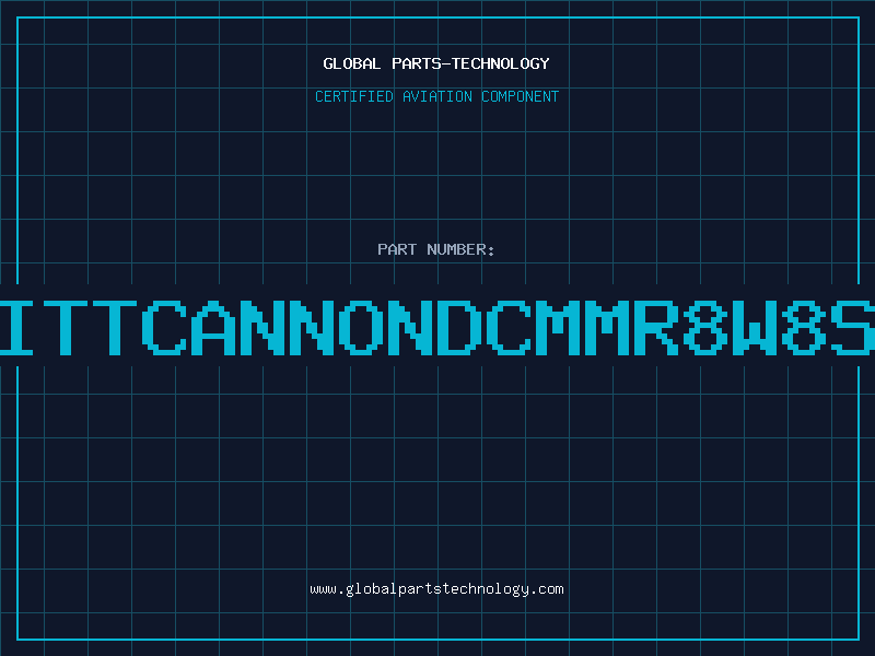 Aviation Part ITTCANNONDCMMR8W8S