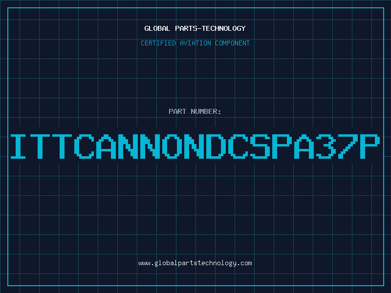 Aviation Part ITTCANNONDCSPA37P