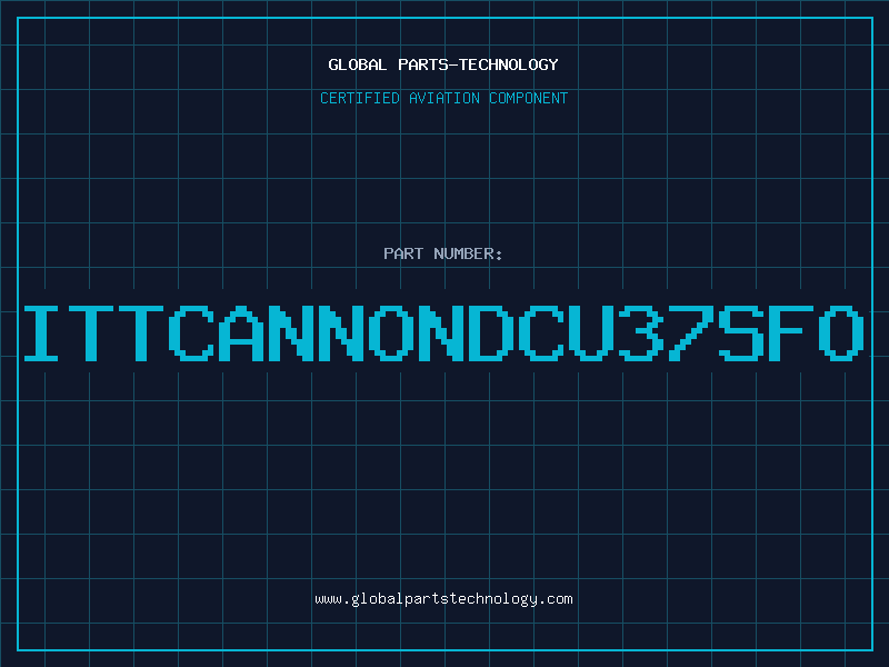 Aviation Part ITTCANNONDCU37SFO