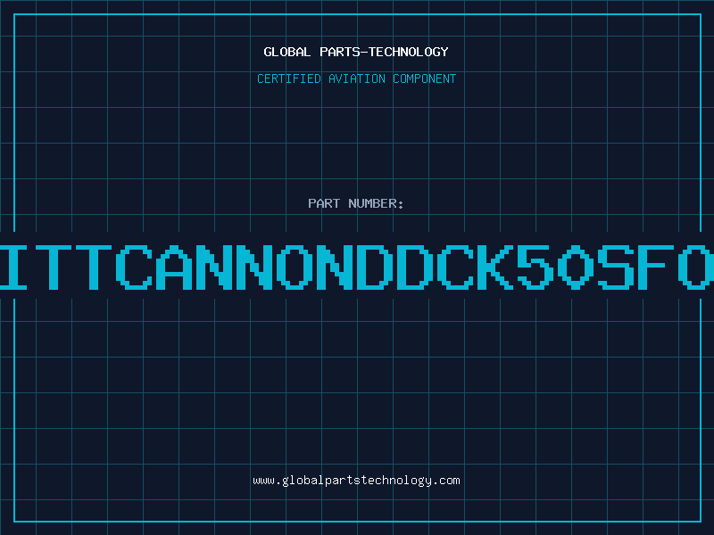 Aviation Part ITTCANNONDDCK50SFO