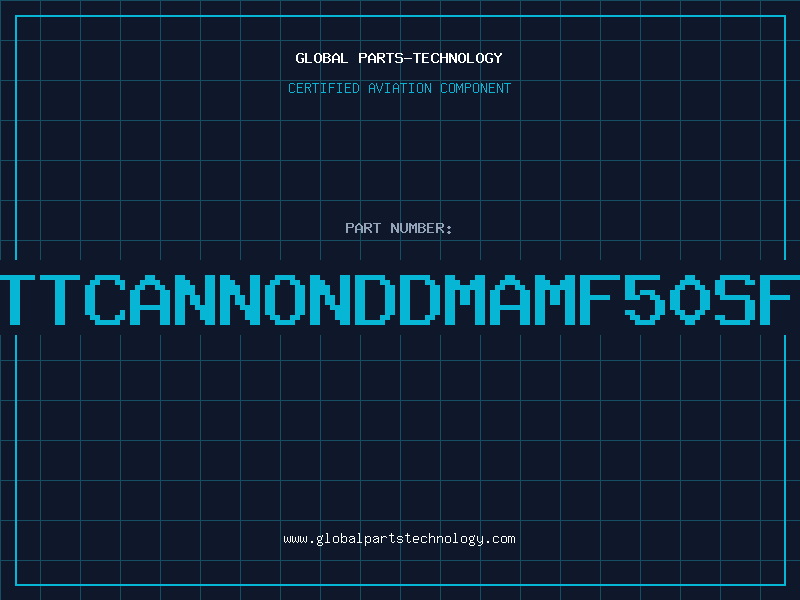 Aviation Part ITTCANNONDDMAMF50SFO