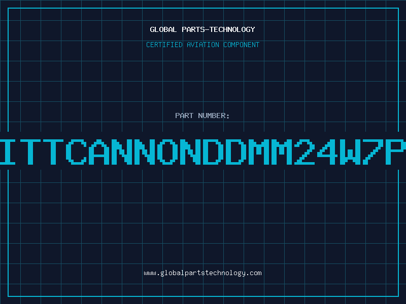 Aviation Part ITTCANNONDDMM24W7P