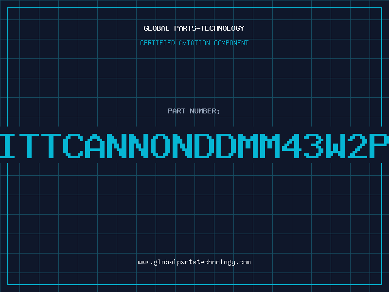 Aviation Part ITTCANNONDDMM43W2P