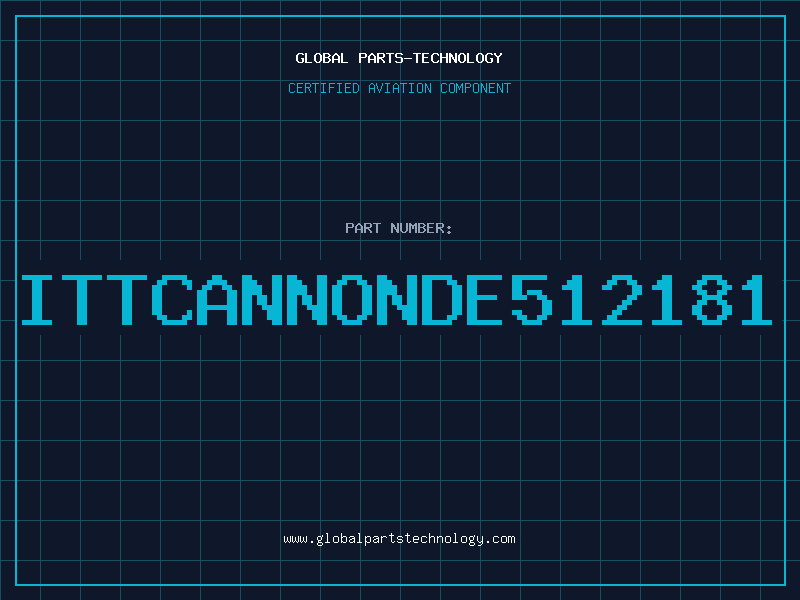 Aviation Part ITTCANNONDE512181