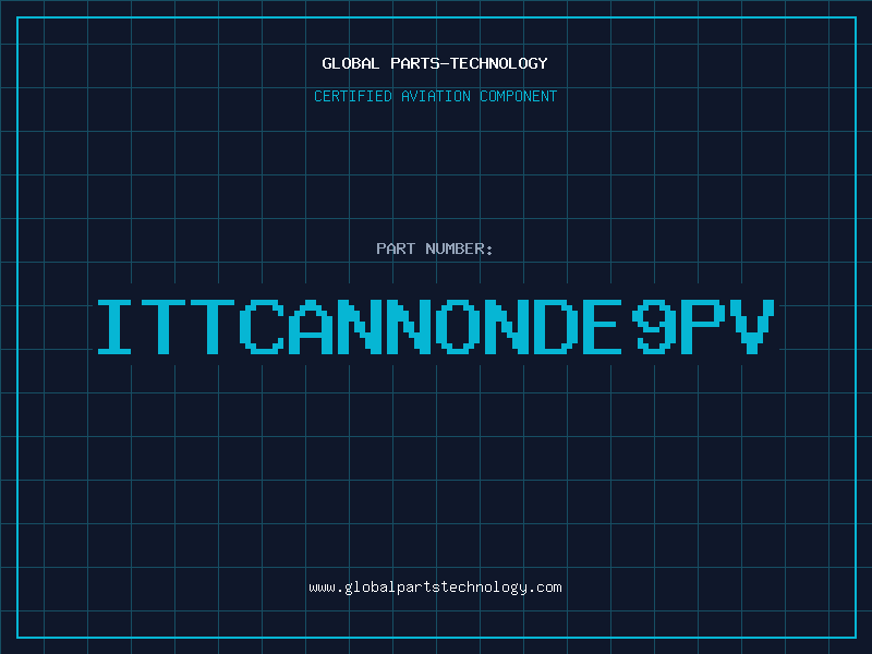 Aviation Part ITTCANNONDE9PV