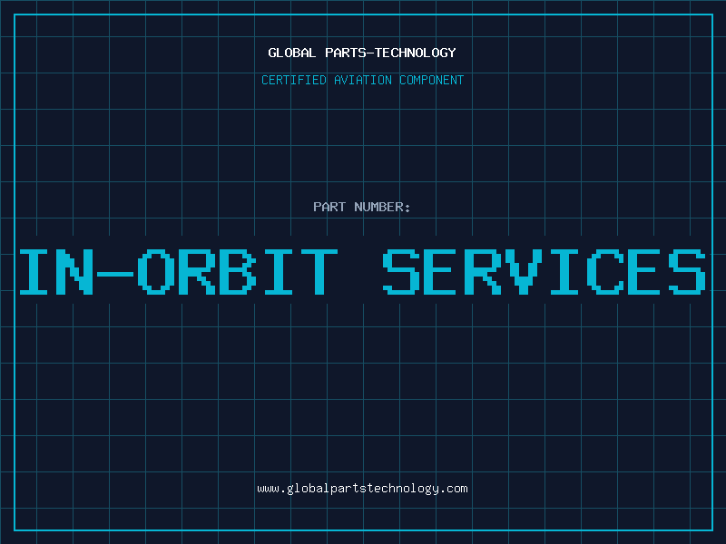 Aviation Part In-orbit services