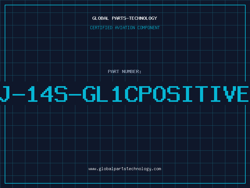 Aviation Part J-14S-GL1CPOSITIVE