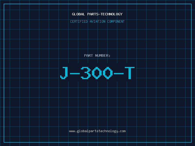 Aviation Part J-300-T