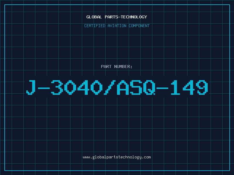 Aviation Part J-3040/ASQ-149