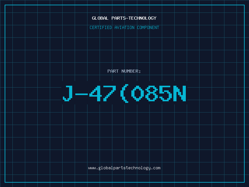 Aviation Part J-47(085N