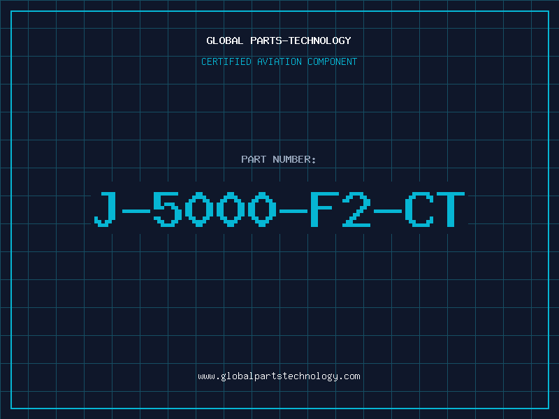 Aviation Part J-5000-F2-CT