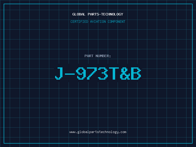 Aviation Part J-973T&B
