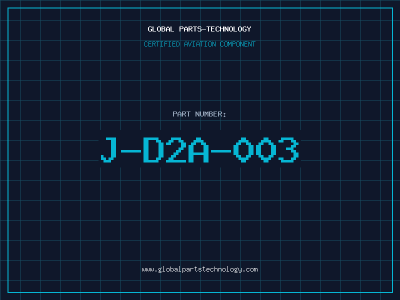 Aviation Part J-D2A-003