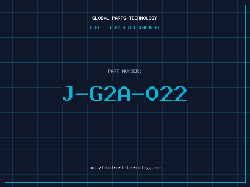 Aviation Part J-G2A-022