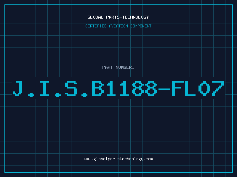 Aviation Part J.I.S.B1188-FL07