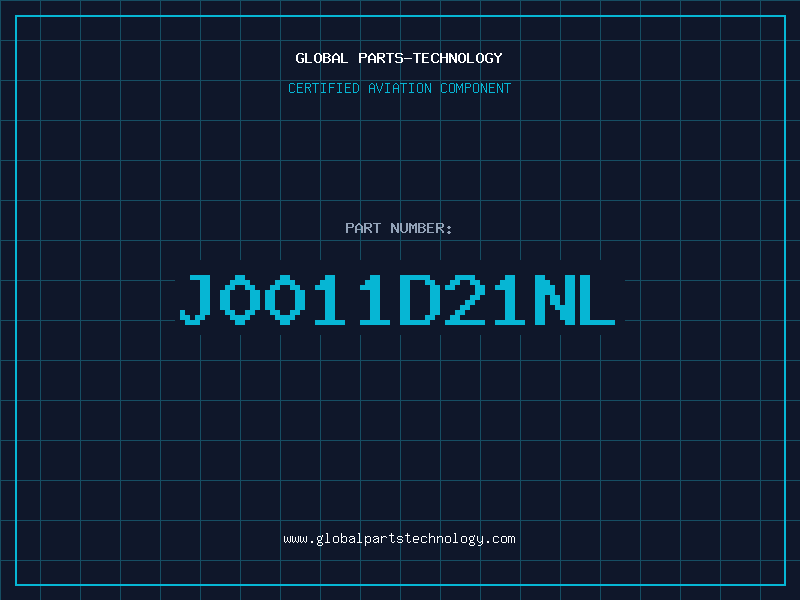 Aviation Part J0011D21NL