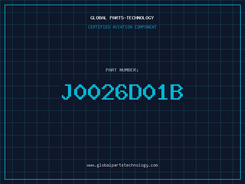 Aviation Part J0026D01B